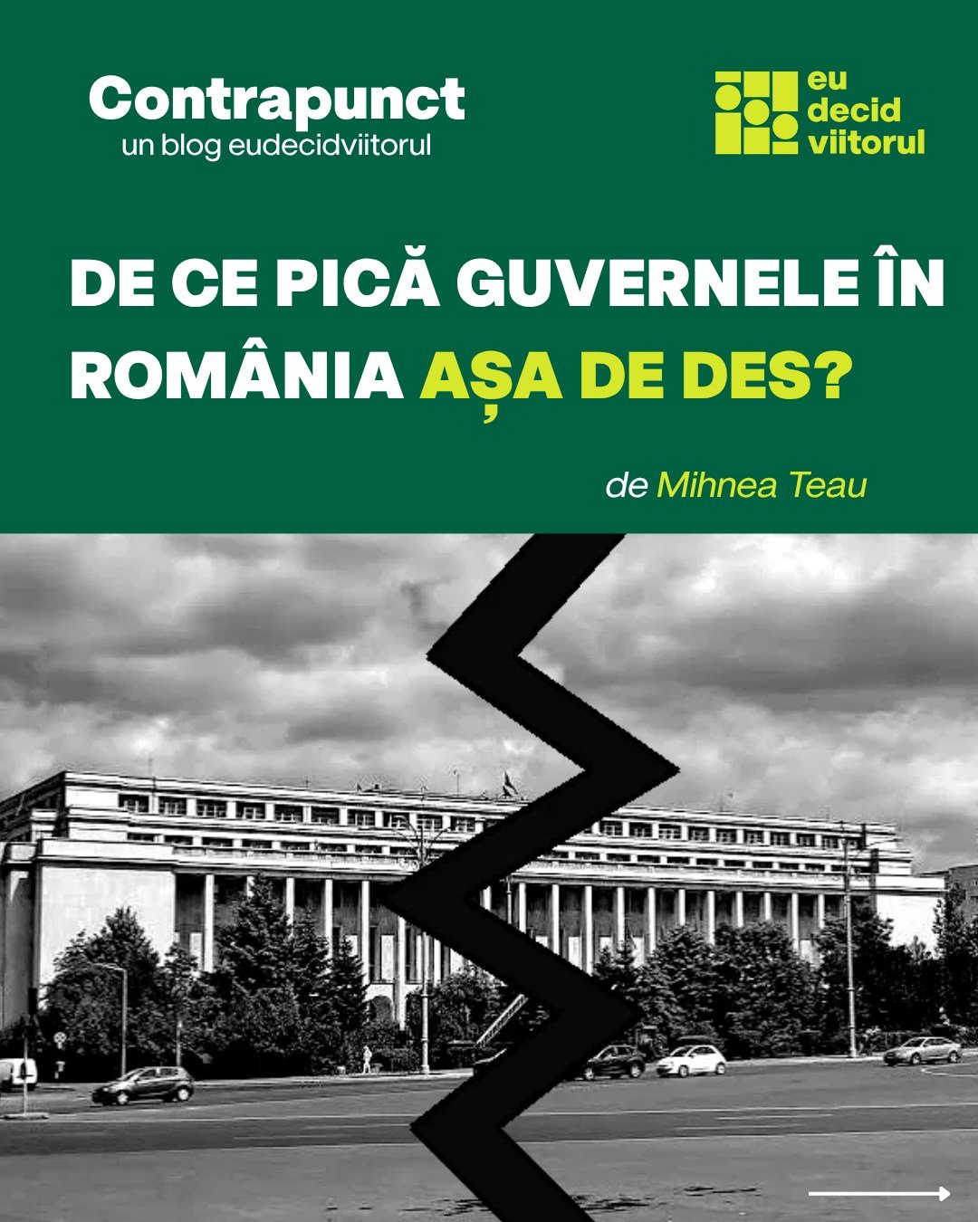 De ce pică guvernele în România așa des?